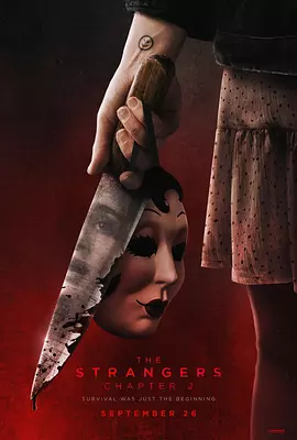 陌生人：第二章 The Strangers: Chapter 2