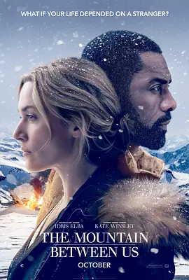 远山恋人 The Mountain Between Us