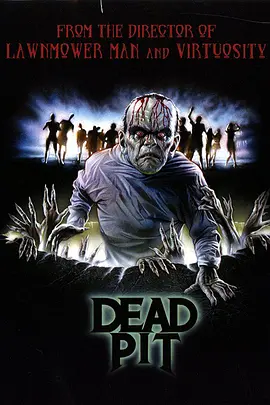 尸坑 The Dead Pit