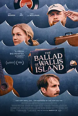 瓦利斯岛的歌谣 The Ballad of Wallis Island