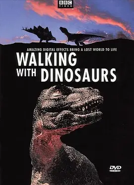 与恐龙同行 Walking with Dinosaurs