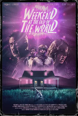 末日度假计划 Weekend at the End of the World
