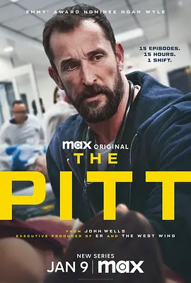 匹兹堡医护前线 第一季 The Pitt Season 1