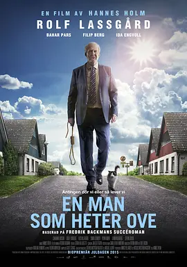 一个叫欧维的男人决定去死 En man som heter Ove